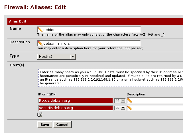 a firewall aliases edit page, the name is set to debian, description to debian mirrors, type is set to hosts, and two entries, ftp.us.debian.org and security.debian.org, have been added to it