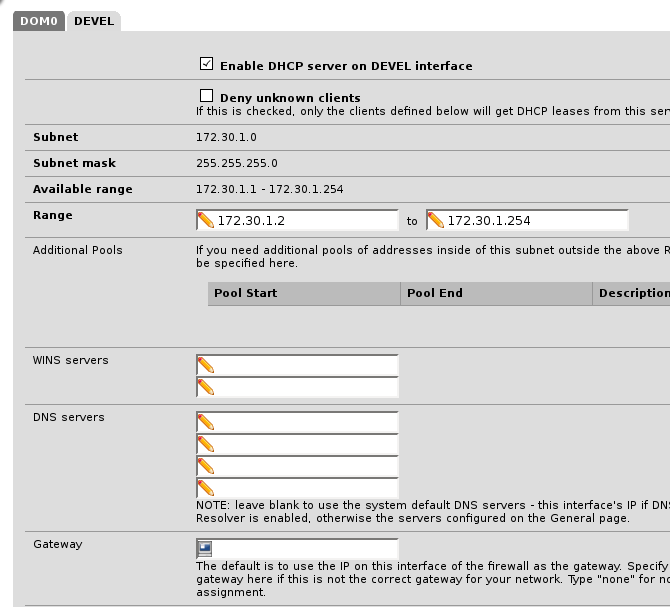 the pfSense dhcp server configuration page for the DEVEL interface, enable dhcp is checked, deny to unknow clients is unchecked, range is set to 172.30.1.2 - 172.30.1.254, wins / dns / gateway are empty