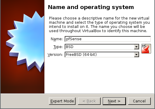 From now on these are virtualbox installation screenshots from the create a new vm perspective, in the initial dialog, pfSense is selected as the name, type is BSD / FreeBSD 64bit