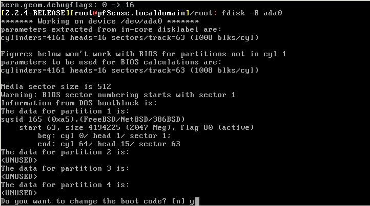 custom pfSense removal of the boot prompt, after the fdisk command will get do you want to change the boot code, enter y