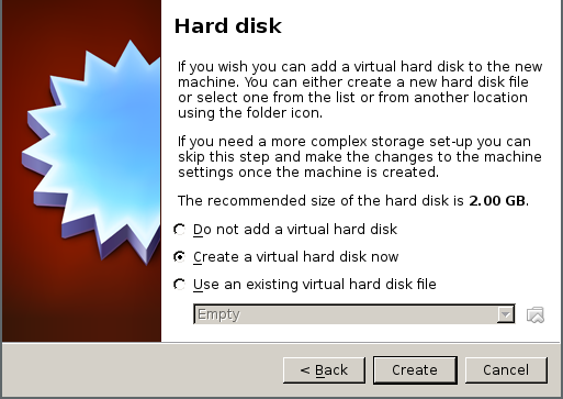in the hard disk dialog create a virtual hard disk now is selected